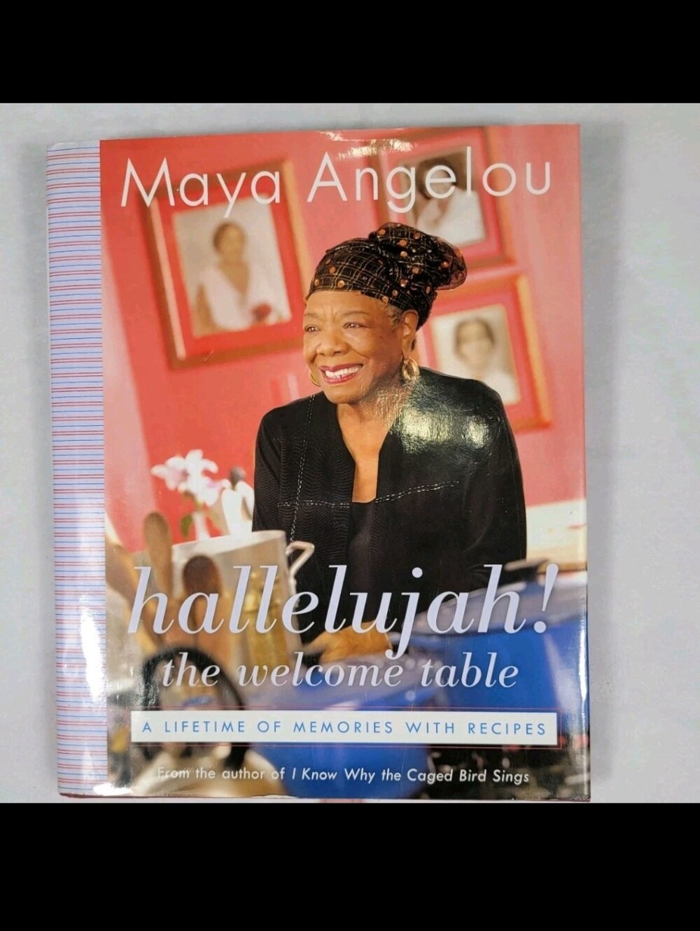 Maya Angelou Hallelujah The Welcome Table Cookbook Poetic Stories Recipes HCover